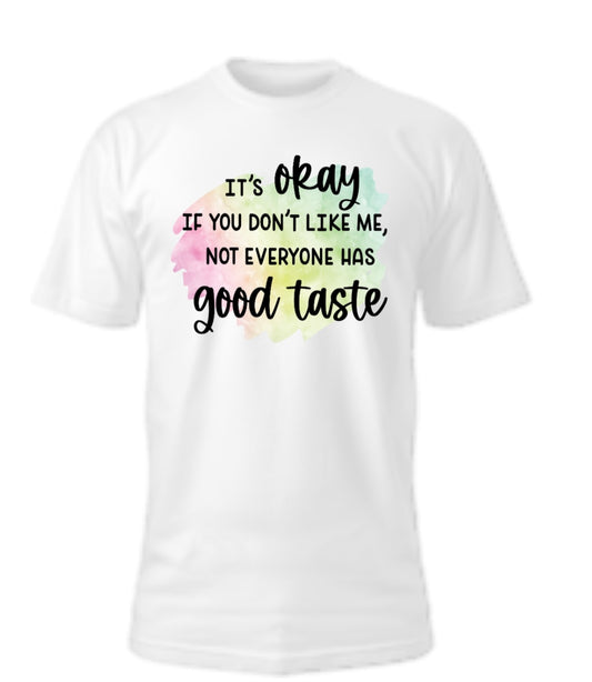 It’s Okay T-shirt