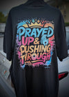 Prayed Up T-Shirt